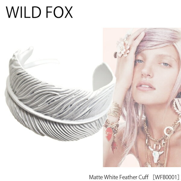 【2012新作】【WILDFOX-ワイルドフォックス】-Jewelry-Matte White Feather Cuff[レディース・バングル・フェザーブレスレット・羽・専用ポーチ付き]