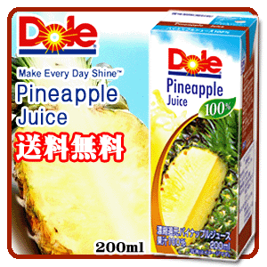 【送料無料】Dole ドール パイナップルジュース100％ 200ml 36本セット※ただ…...:laitnature:10000360