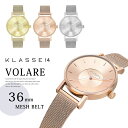 全色有!【KLASSE14】クラス14フォーティーン # VOLARE 36mm MESH BELT腕時計!ピンクゴールド/ローズゴールド/シルバーメッシュ/36mm/レディース 腕時計/ペアウォッチ 入学祝い・卒業祝い・ペアウォッチ・プレゼント/ギフトに/バレンタインデー02P03Dec16