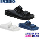 ビルケンシュトック アリゾナEVA 「BIRKENSTOCK...