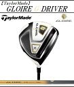 テーラーメイド ゴルフ クラブ ドライバー【TaylorMade】GLOIRE G DRIVERテーラーメイド グローレ ジー ドライバーSHAFT:GL5000付属品:専用ヘッドカバー