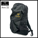 Arro22 Backpack アロー22 バックパックArcteryx bagpack バックパック★送料無料 10P17Aug11機能的とデザイン性を兼ね備えたバックパック