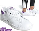 adidas STAN SMITH W twwht actpur ftwwht ee5864 AfB X X^X~X W Xj[J[ fB[X EBY zCg p[v