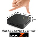 ECS Intel Apollo Lake Processor搭載の小型デスクトップパソコン LIVAZ-4/32(N4200) OSなし(ベアボーン)