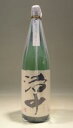 佐々木酒造店純米一度火入れ「洛中」1800ml