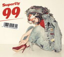 99 (初回限定盤 CD+DVD) Superfly /スーパーフライ