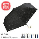 送料無料 w.p.c 晴雨兼用折りたたみ傘 5タイプ 遮光リ...