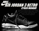 最大3,000円OFFクーポン発行中!!★プライスダウン★【送料無料 ナイキ スニーカー ジョーダン 3】NIKE AIR JORDAN 3 RETRO "CYBER MONDAY" blk/blk-wht
