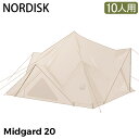 【2点以上で200円OFF】 ノルディスク NORDISK ミッドガルド 20 ロッジ型 テント 10人用 Midgard 20 Tent 142033 コットン キャンプ アウトドア フェス レジャー