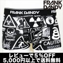 【2枚で送料無料】【レビューで5％OFF】FRANK DANDY／Danger Short Boxer（ブラック） フランクダンディー【正規品】ボクサーパンツ誕生日 プレゼント ギフト ラッピング 無料＾＾2012夏物【RCPmara1207】