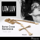 [送料無料] Low Luv ローラブ ボーンクロス ネックレス[low luv×erin wasson][Bone Cross Necklace][ロウラブ][メール便発送][35％OFF]ゴツ目のチェーンに大ぶりなネックレスがインパクト◎