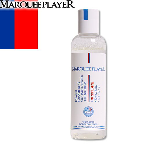 }[L[vC[ MARQUEE PLAYER Xj[J[N[i[ V[PA ꗎƂ C Xj[J[ XG[h v { Cp Sneaker Cleaner No10 120ml [ ]