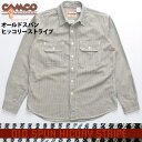 CAMCO 長袖 ヒッコリーストライプ ワークシャツ メンズ ≪送料無料&即納≫ 2012年 春夏新作 アメカジ王道のヒッコリーストライプシャツがCAMCOブランドに加わりました! #0021メンズ 長袖チェックシャツ