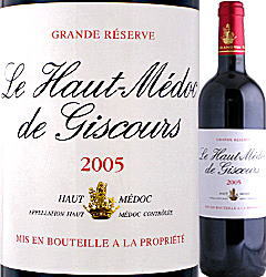 ɥå ϶֥磻롦ɥåɡ롡Le Haut-Medoc de Giscours2007 750ml ڥ磻󺮺6ܤ̵