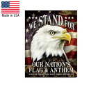 メタルサイン ハクトウワシ "WE STAND FOR OUR NATION'S FLAG & ANTHEM" 縦40.5cm×横31.5cm ■ インテリア 壁掛け ブリキ看板 ショップ 鷲 鳥 アメリカ製