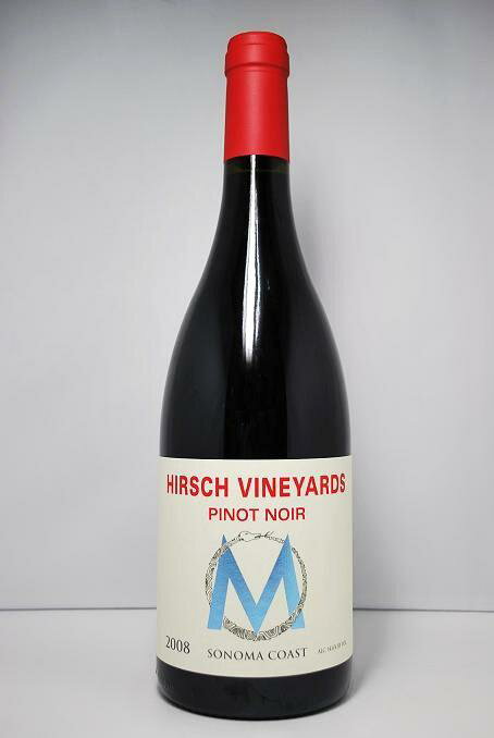 ハーシュ・ヴィンヤーズ　“M” ピノ・ノワール [2008]Hirsch Vineyards “M” Pinot Noir