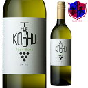 白ワイン THE KOSHU Type Euro ( ザ 甲...