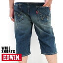 エドウィン ハーフパンツ メンズ デニム WIDE shorts【マルカワ/EDWIN/ブランド/無地/ショートパンツ/デニムショーツ/コットン/アメカジ/ボトムス/ユーズド加工/メン