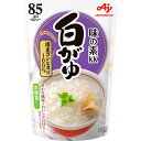 味の素 おかゆ 白がゆ 250g