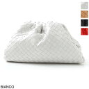 ボッテガヴェネタ BOTTEGA VENETA クラッチバッグ レディース 576175 vcpp0 9007 THE POUCH ザ・ポーチ NAPPA【あす楽対応_関東】【返品送料無料】【ラッピング無料】