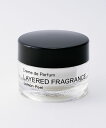 【送料無料】レイヤードフレグランス LAYERED FRAGRANCE 【レモンピール】 Creme de Parfum 50g ( フレグランス 香水 人気 クリーム フェロモン香水 ボディ 男性用 メンズ 男性 女性 練り香水 セントネーションズ)