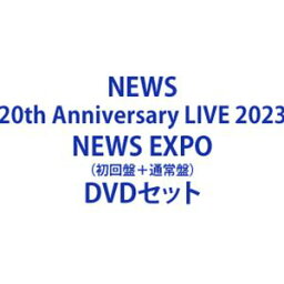 <strong>NEWS</strong> 20th Anniversary <strong>LIVE</strong> 2023 <strong>NEWS</strong> <strong>EXPO</strong>（初回盤＋通常盤） [<strong>DVD</strong>セット]