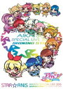 STAR☆ANIS アイカツ スペシャルLIVE TOUR 2015SHINING STAR＊ For FAMILY LIVE DVD DVD
