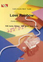 LOVE Rainbow PIANO SOLOEPIANOVOCAL
