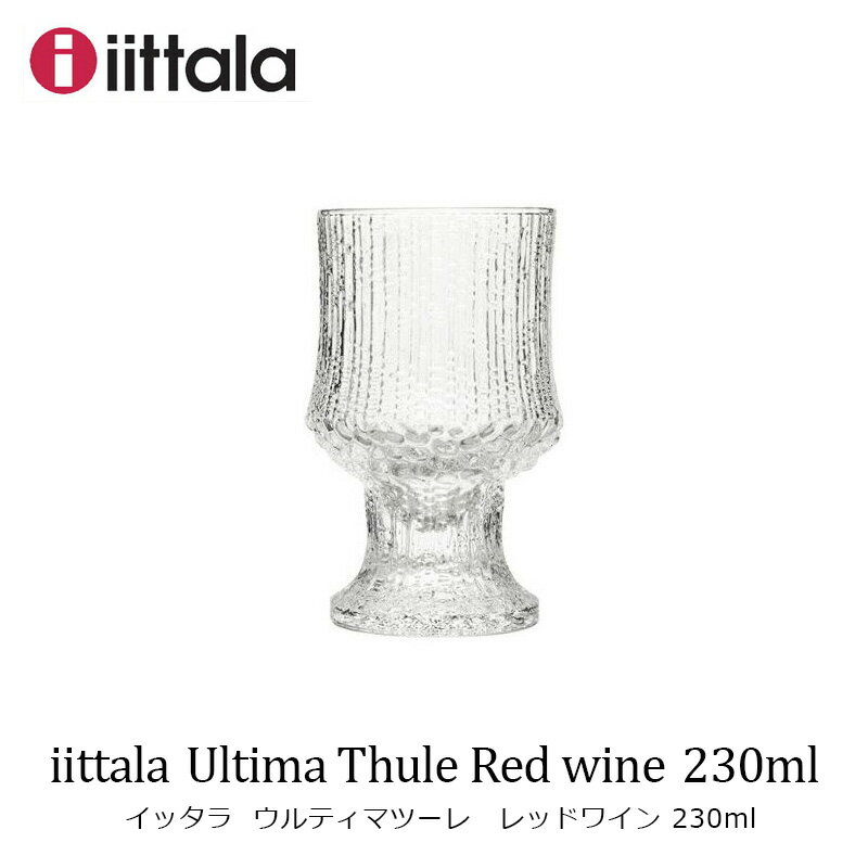 iittala@EeB}c[ bhC Cb^@Ultima Thule Red wine@IC@GWCz[@CeAR[fBl[g