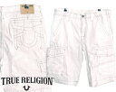 送料無料 トゥルーレリジョン メンズ ハーフパンツ デニム TRUE RELIGION ジーンズ ブランド パンツ サファリ セレブ カジュアル ファッション 雑誌 掲載 サーフ スタイル 正規 商品