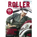 Roller Magazine （ローラー・マガジン） Vol.2