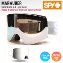 正規品 2023 SPY スパイ MARAUDER Colorblock 2.0 Light Gray : Happy Bronze with Platinum Spectra Mirror スキー スノーボード ゴーグル【モアスノー】