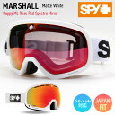 正規品 2023 SPY スパイ MARSHALL Matte White レンズ : Happy ML Rose Violet Spectra Mirror スキー スノーボード ゴーグル
