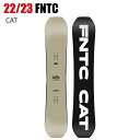 2023 FNTC エフエヌティーシー CAT WARM GREY シーエーティー 22-23 ボード板 スノーボード