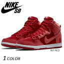 SALE セール 40%OFF メンズシューズ NIKE SB ナイキエスビー NIKE DUNK HIGH PREMIUM ナイキ ダンク ハイ プレミアム 313171-661 ”Red Velvet” GYM RED/GYM RED-WHITE DD4 K1