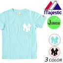 キッズ 半袖 Tシャツ Majestic マジェスティック YB01-NYK-8S04 FX1 D24