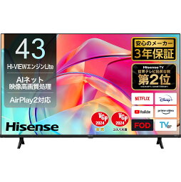 HI-VIEWエンジンLite搭載　BS/CS 4Kチューナー内蔵　Apple Airplay2対応 <strong>Hisense</strong> ハイセンス <strong>43E6K</strong> 43V型 4K液晶テレビ E6Kシリーズ 【沖縄・その他の離島は配送できません】 【配送時間指定不可】