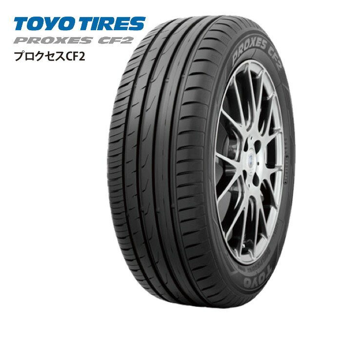 サマータイヤ Toyo Tires ダンロップ Proxes Cf2 5 ホイール 低燃費 45r16 乗用車用 タイヤスタイル タイヤ1本からでも送料無料 北海道 沖縄 離島は除きます