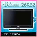 東芝　LED REGZA 26RB2　LEDレグザ　26インチ液晶テレビ　【ブルーレイディスク再生/USB HDD録画対応】