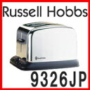 yRussell Hobbs bZzuXz NVbNg[X^[ 9326JP