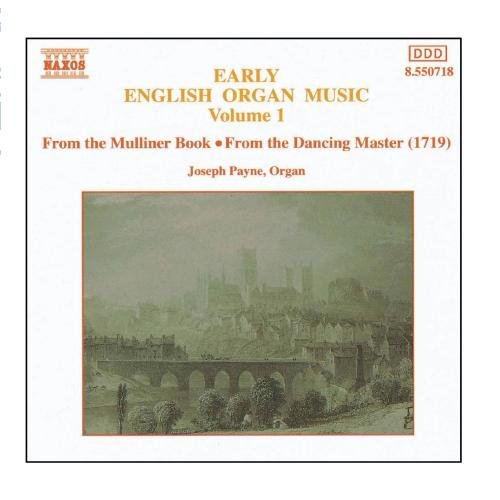 コレクション：イギリスの初期オルガン音楽第1巻