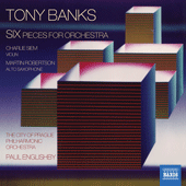 トニー・バンクス：管弦楽のための6 つの小品