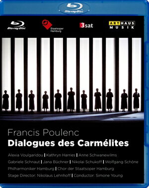 プーランク:歌劇「カルメル会修道女の対話」[Blu-Ray]
