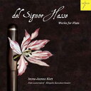 DEL SIGNOR HASSE‐ハッセ殿 フルートのための作品集