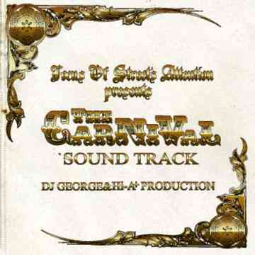 THE CARNIVAL SOUNDTRACK -F.O.S.A SPECIAL MEGA MIXー / DJ GEORGE & Hi-A+ PRODUCTION