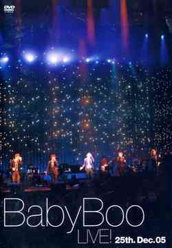 Baby Boo Live! ～25.Dec.05～ / Baby Boo