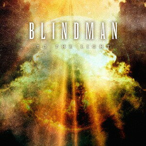 TO THE LIGHT[CD] / BLINDMAN...:neowing-r:12050805