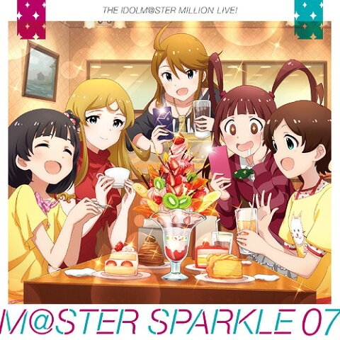 THE IDOLM＠STER MILLION LIVE! M＠STER SPARKLE 07[CD] / 木下ひなた(CV: 田村奈央)、篠宮可憐(CV: 近藤唯)、所恵美(CV: 藤井ゆきよ)、中谷育(CV: 原嶋あかり)、松田亜利沙(CV: 村川梨衣)