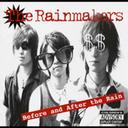 Before and After the Rain / The Rainmakers【送料無料選択可！】