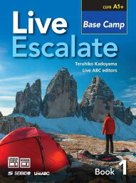 Live Escalate BOOK[本/雑誌] 1___ Base Camp [解答・訳なし] / 角山照彦/著 LiveABCedi